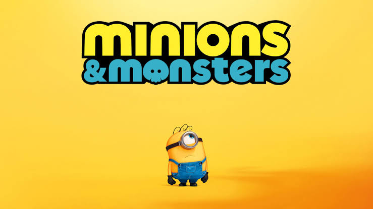 Minions and Monsters